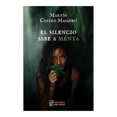 Imagem de El silencio sabe a menta - Espanhol