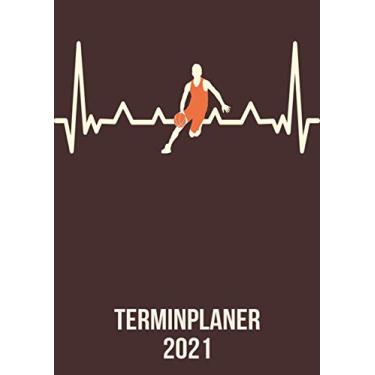 Imagem de Terminplaner 2021: DIN A4 Kalender von 01/2021 - 12/2021 1 Tag = 1 Seite mit großem Tageskalender und großartiger Übersicht. Monatsübersicht, ... / basketball heartbeat Herzschlag2