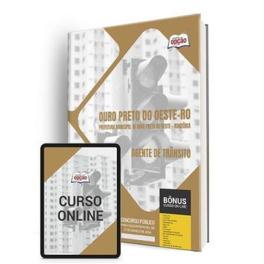 Imagem de Apostila Prefeitura de Ouro Preto do Oeste - RO 2024 - Agente de Trâns