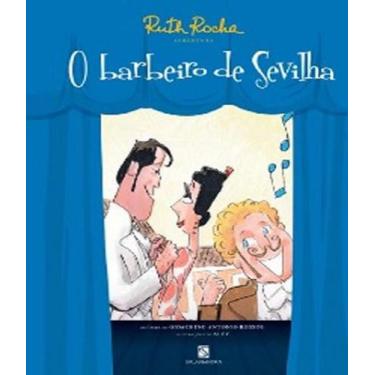 Imagem de Livro - Ruth Rocha apresenta: O barbeiro de Sevilha