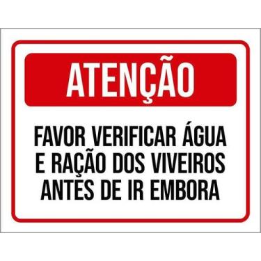 Imagem de Kit 10 Placa Acm Favor Verificar Água Ração Viveiros 18X23 - Sinalizo