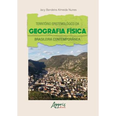 Imagem de Livro - Território epistemológico da geografia física brasileira conte