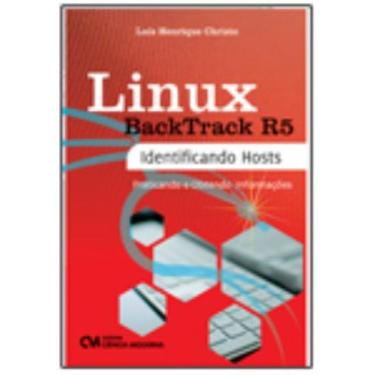 Imagem de Linux BackTrack R5 Identificando Hosts Praticando e Obtendo Informaçõe