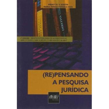 Imagem de (Re)pensando a Pesquisa Jurídica - DEL REY LIVRARIA E EDITORA, 3