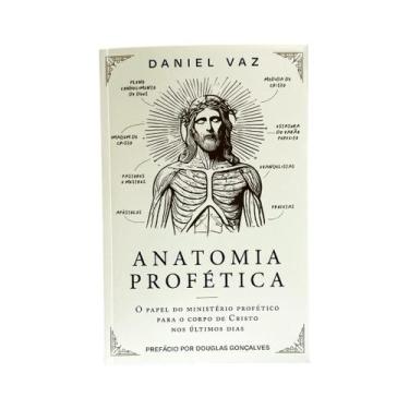 Imagem de Livro Anatomia Profética - Daniel Vaz