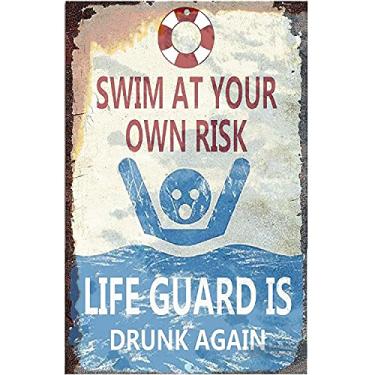 Imagem de J.DXHYA Man Cave Decor Double Pieces Vintage Tin Metal Sign Swim At Your Own Risk Lifeguard Is Drunk Again Funny Pool Posters For Garage Shop Bar Pub Wall Ation Indoor/outdoor 12x8 Inch Signs