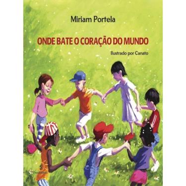 Imagem de Onde Bate O Coração Do Mundo