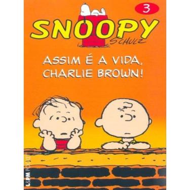 Imagem de Snoopy 3 – Assim É A Vida, Charlie Brown! - Vol. 3