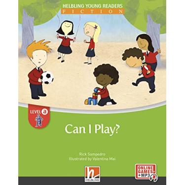 Imagem de Can I Play? + e-zone: Helbling Young Readers, Level a/1. Lernjahr