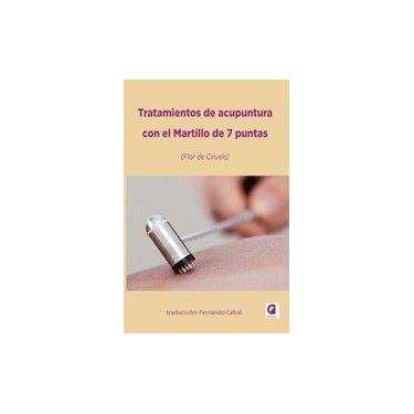 Imagem de Tratamientos De Acupuntura Con El Martillo De 7 Puntas - Ediciones Lit
