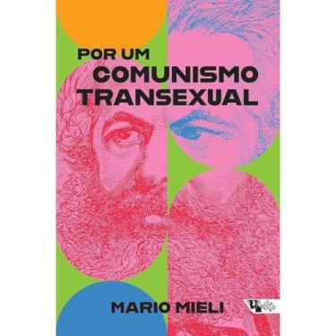 Imagem de Por um comunismo transexual - BOITEMPO EDITORIAL