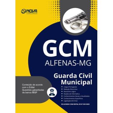Imagem de Apostila Prefeitura de Alfenas - MG - Guarda Civil Municipal - Nova Co