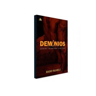 Imagem de Livro Demônios, quem são, de onde vem e o que fazem