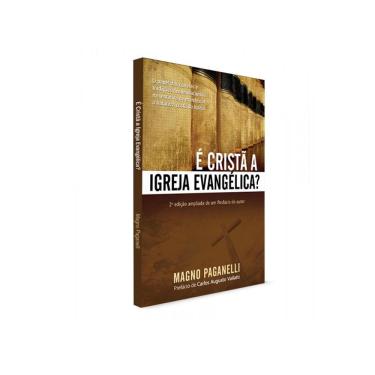 Imagem de Livro É cristã a igreja evangélica? (nova edição ampliada)