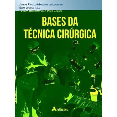Imagem de Bases Da Técnica Cirúrgica