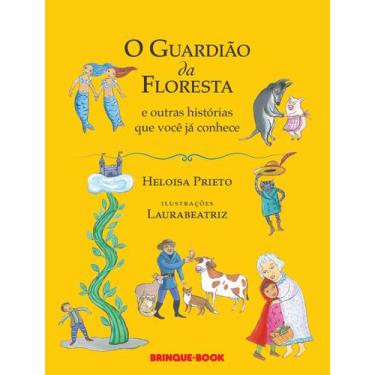 Imagem de Livro - O guardião da floresta e outras histórias que você já conhece