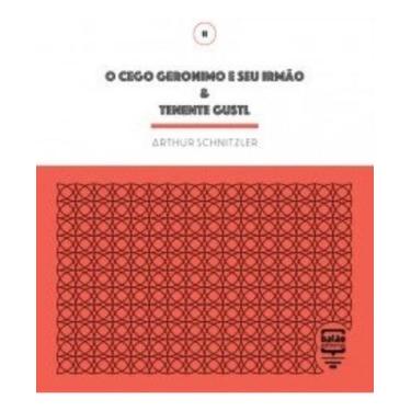 Imagem de O Cego Geronimo e Seu Irmão & Tenente Gustl - BALAO EDITORIAL, Sortido