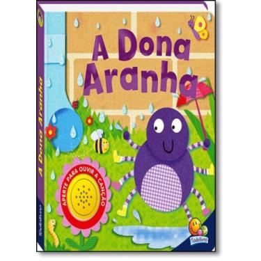 Imagem de Dona Aranha, A - Coleção Canções Infantis - Um Livro Com Som - TODOLIV