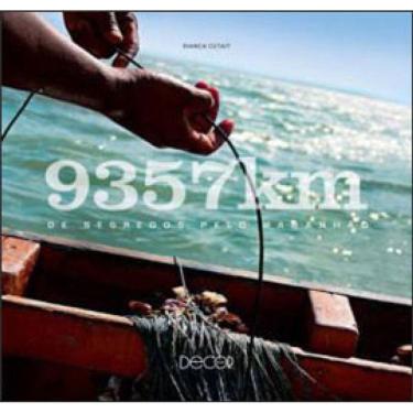 Imagem de 9357 Km De Segredos Pelo Maranhao - Ediçao Bilingue Portugues-Ingles