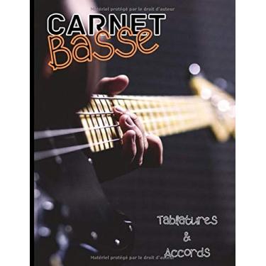 Imagem de Carnet basse: 120 pages de tablatures vierges | Sommaire intégré + Fiches accords à compléter + Diagrammes du manche + Pages de notes | Format A4, pages numérotées