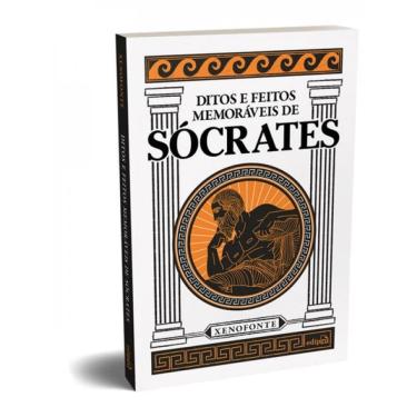 Imagem de Ditos E Feitos Memoráveis De Sócrates