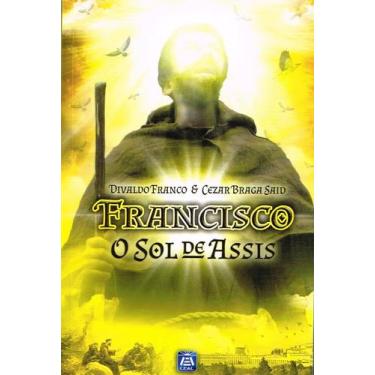 Imagem de Livro - Francisco O Sol de Assis