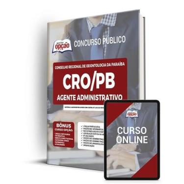 Imagem de Apostila CRO-PB - Agente Administrativo - Apostilas Opção