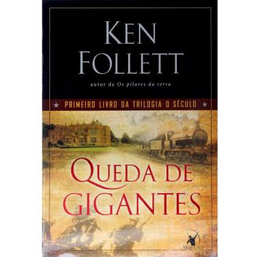Imagem de Livro - O Século - Queda de Gigantes - Volume 1 - Ken Follett