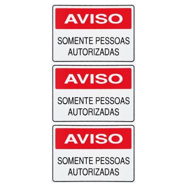 Imagem de Combo 3 Placas De Sinalização Aviso Somente Pessoas Autorizadas 30x20 Acesso - S-215 F9e