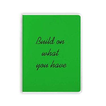 Imagem de Diário de capa macia com estampa inspiradora "Build On What You Have