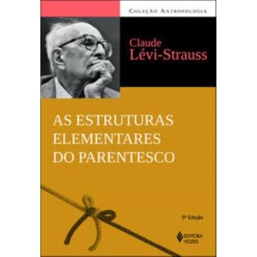 Imagem de Estruturas Elementares Do Parentesco