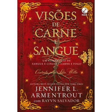 Imagem de Visões de carne e sangue: Um compêndio de Sangue e Cinzas e Carne e Fogo