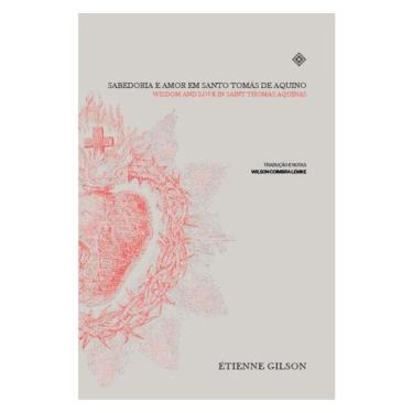 Imagem de Sabedoria E Amor Em Santo Tomás De Aquino