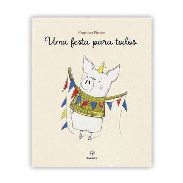 Imagem de Uma Festa Para Todos