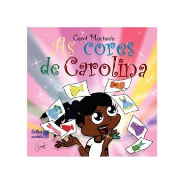 Imagem de As Cores De Carolina