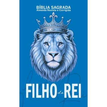 Imagem de Livro - Bíblia Sagrada - Filho do Rei  Edição de Luxo | Revista e Corr