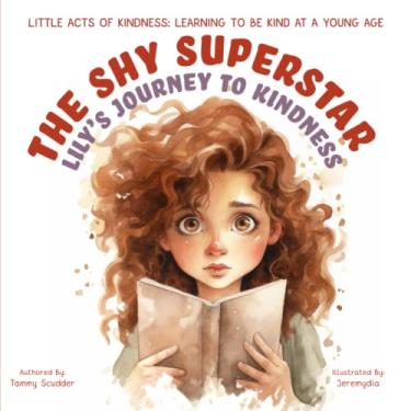 Imagem de The Shy Superstar: Lily's Journey to Kindness: 2
