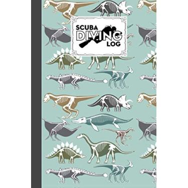 Imagem de Scuba Diving Logbook: dinosaur Scuba Diving Logbook, Scuba Diving Log book, 120 Pages, Size 6" x 9"