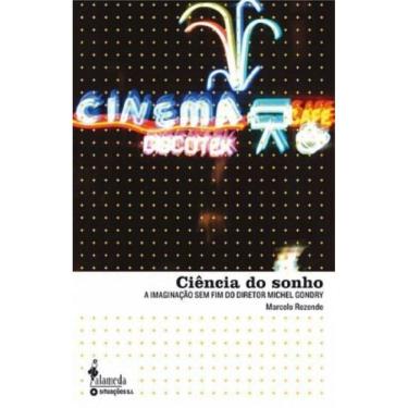 Imagem de Ciencia Do Sonho: A Imaginacao Sem Fim Do Diretor