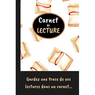 Imagem de Carnet de Lecture: Outil parfait pour garder une trace de vos lectures dans un seul carnet. Pour les passionnés de lecture. A remplir. Idée cadeau.