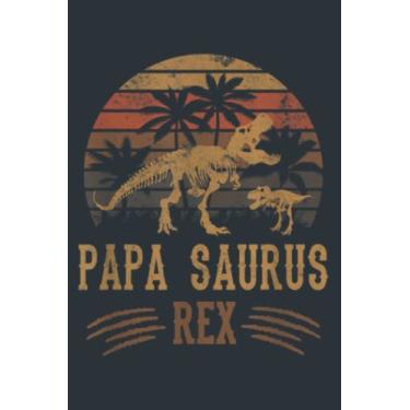 Imagem de Papa Saurus Rex Dinosaur Saurian: Study Notebook, 6 x 9 inches, 120 pages