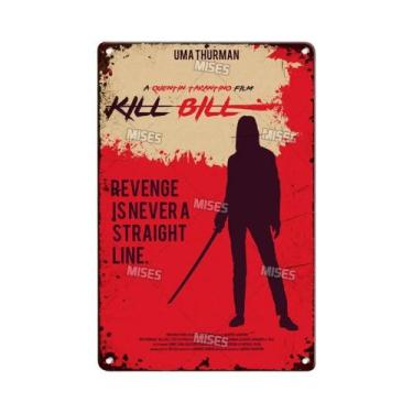 Imagem de Placa De Metal Vintage Kill Bill Vol.1 - Sinal De Metal Enferrujado Pa