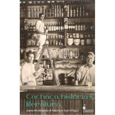 Imagem de Cachaça, história e literatura - ALAMEDA