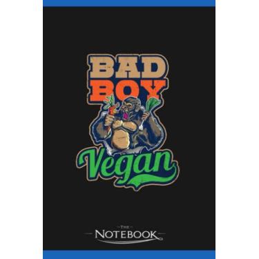 Imagem de Notebook: Vegan Vegan Bad Boy: Notebooks Are Great For Daily Journaling| Present Gift 120 Lined Pages 6 x 9 Inch 120 Lined Notes