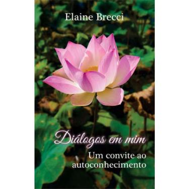 Imagem de Dialogos em mim um convite ao autoconhecimento