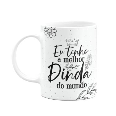 Imagem de Caneca de Dindos - Eu tenho a melhor Dinda do mundo - M2