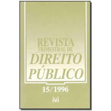 Imagem de Revista Trimestral De Direito Publico Ed. 15