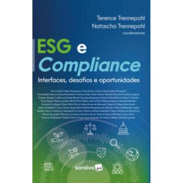 Imagem de Esg E Compliance - Interfaces, Desafios E Oportunidades - 1ª Edição 2023