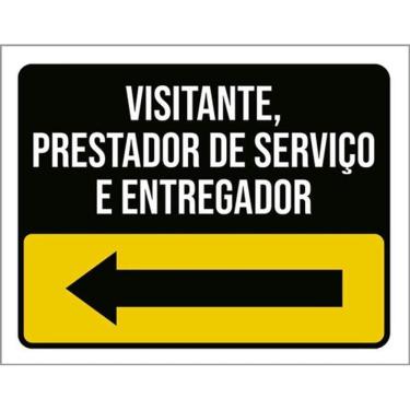 Imagem de Placa Visitante Prestador Serviço Entregador Seta Esq 36X46