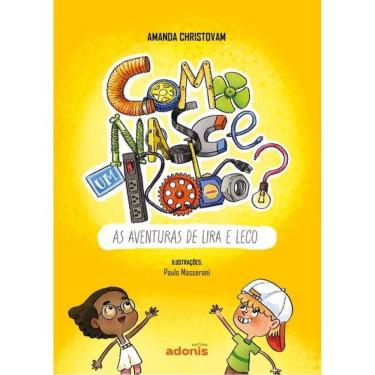 Imagem de Como Nasce Um Robô?